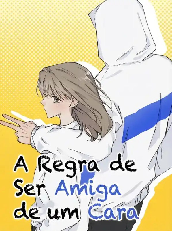Capa de A Regra De Ser Amiga De Um Cara The Law Of Being Friends With A Male