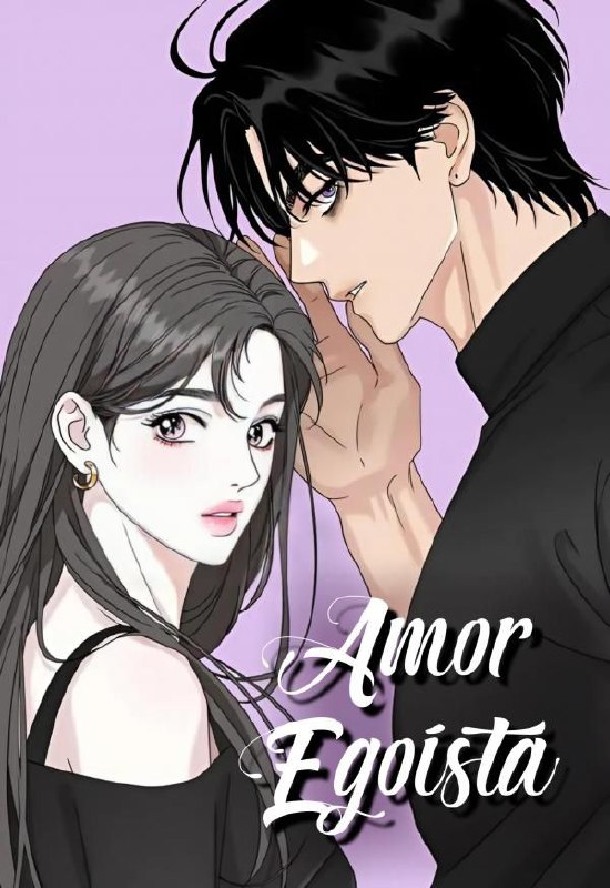 Capa de Amor Egoista Selfish Romance