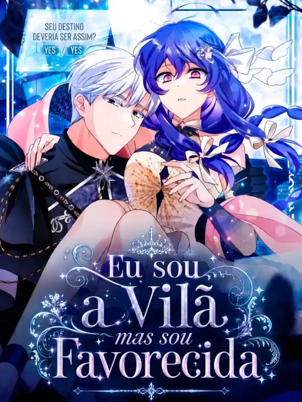 Capa de Eu Sou A Vila Mas Sou Favorecida The Villainess Is Everyone S Favorite