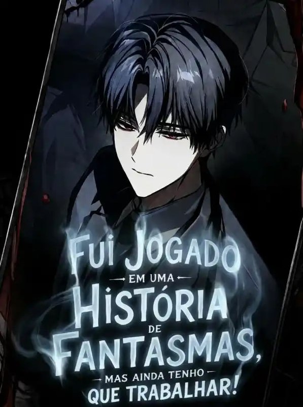 Capa de Fui Jogado Em Uma Historia De Fantasmas Mas Ainda Tenho Que Trabalhar