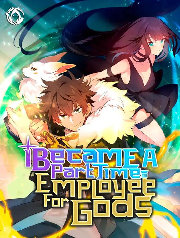 Capa de I Became A Part Time Employee For Gods