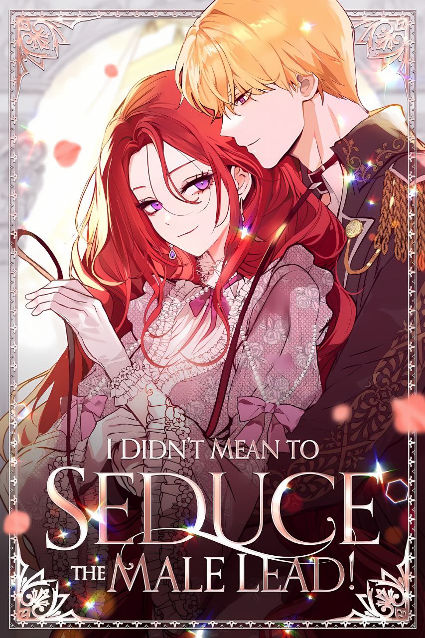 Capa de I Didn T Mean To Seduce The Male Lead Eu Nao Queria Seduzir O Protagon