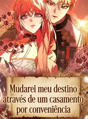 Capa de Mudarei Meu Destino Atraves De Um Casamento Por Conveniencia Marriage