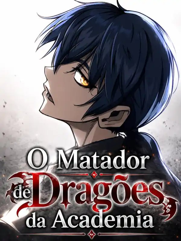 Capa de O Matador De Dragoes Da Academia Dragon Slayer Of The Academy