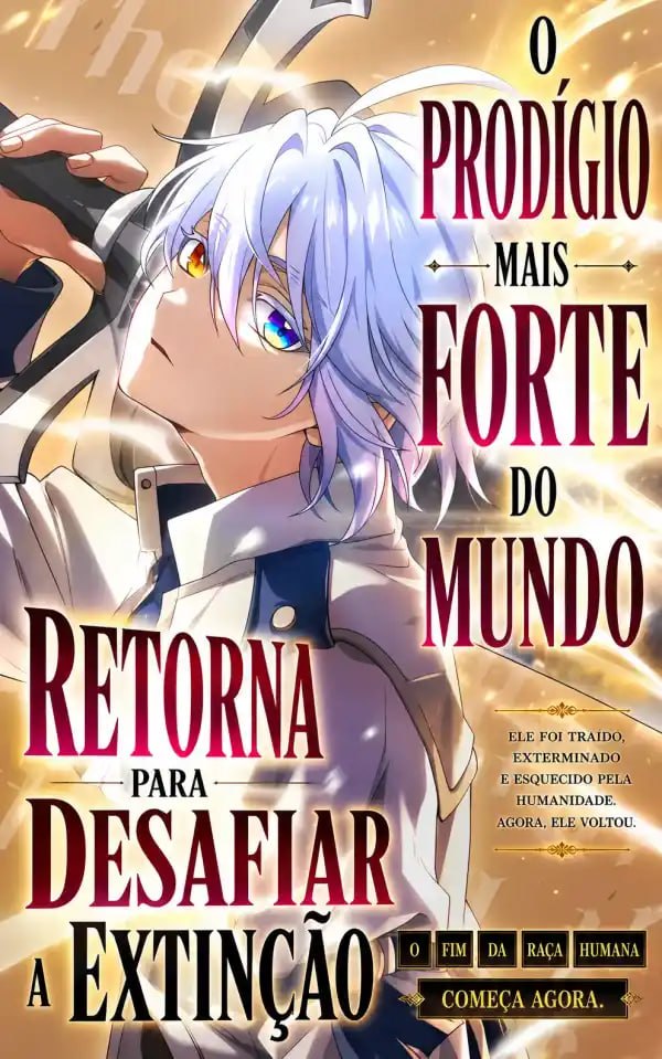 Capa de O Prodigio Mais Forte Do Mundo Retorna Para Desafiar A Extincao