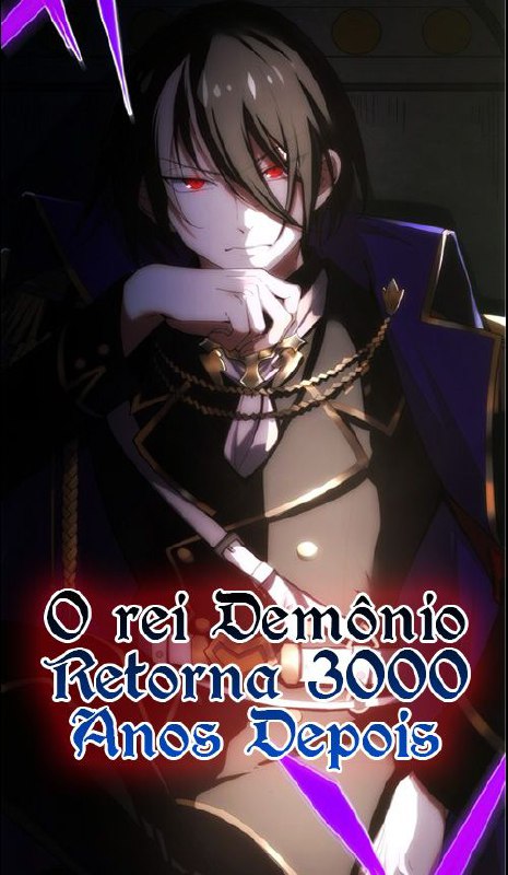 Capa de O Rei Demonio Retorna 3000 Anos Depois The Demon Lord Who Returned Aft