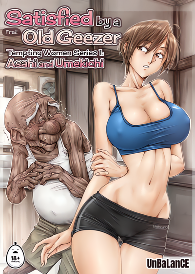 Capa de Satisfied By a Frail Old Geezer – Tempting Women Series
