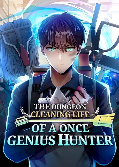 Capa de The Dungeon Cleaning Life of a Once Genius Hunter