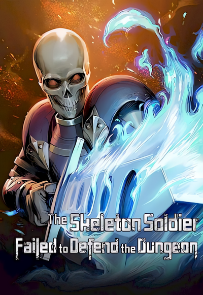 Capa de The Skeleton Soldier Failed to Defend the Dungeon