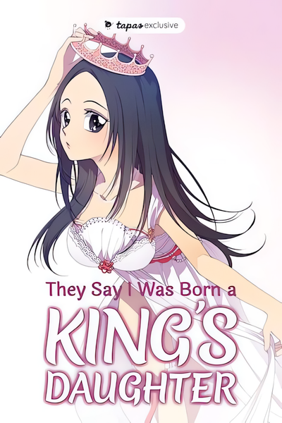 Capa de They Say I Was Born a King’s Daughter